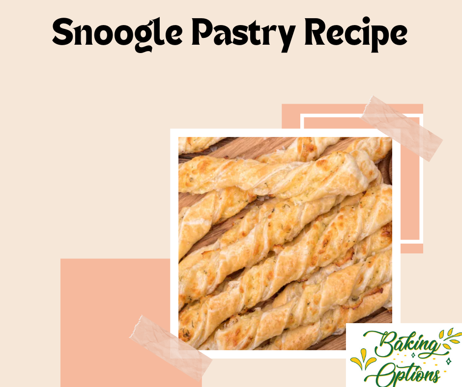 Snoogle Pastry Recipe