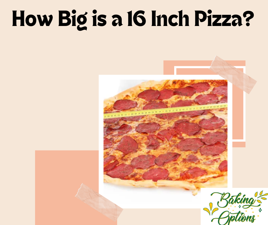 How big is a 16 inch pizza?