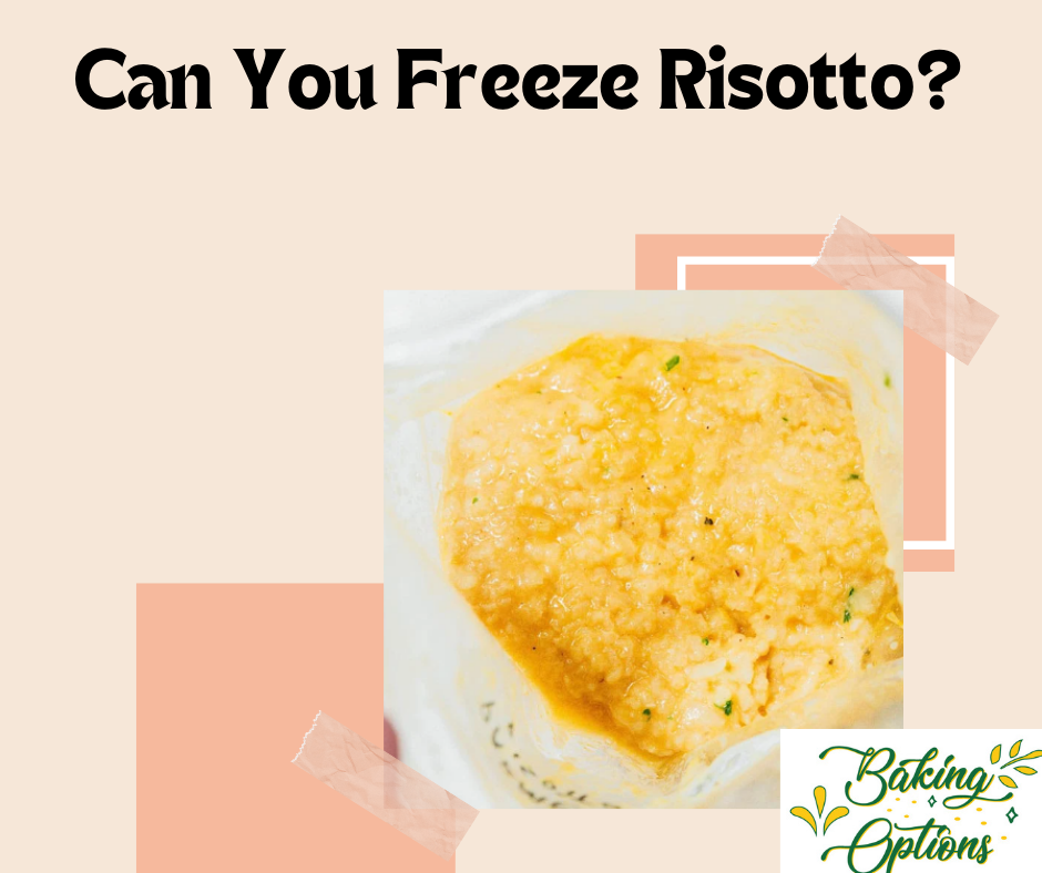 Can You Freeze Risotto