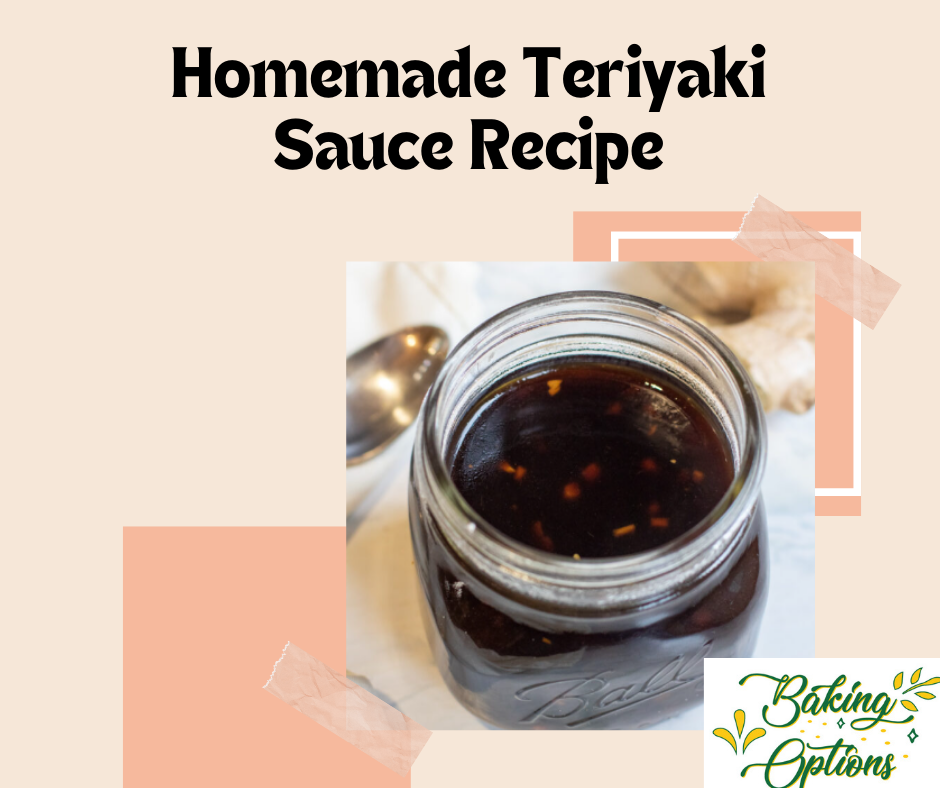 Homemade Teriyaki Sauce Recipe