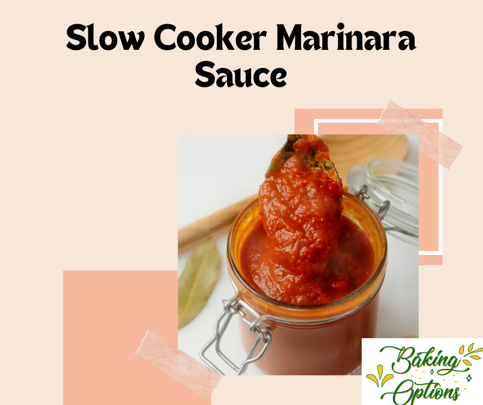 Slow Cooker Marinara Sauce