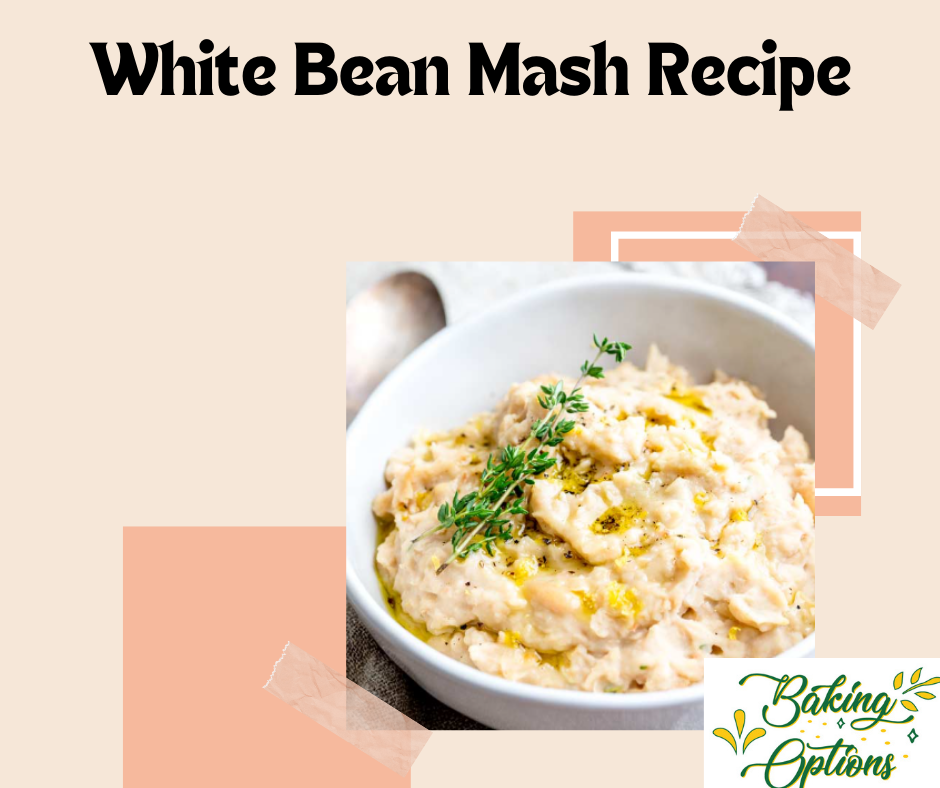 White Bean Mash Recipe