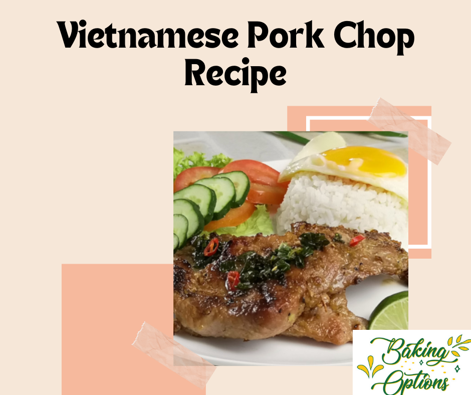 Vietnamese Pork Chop Recipe