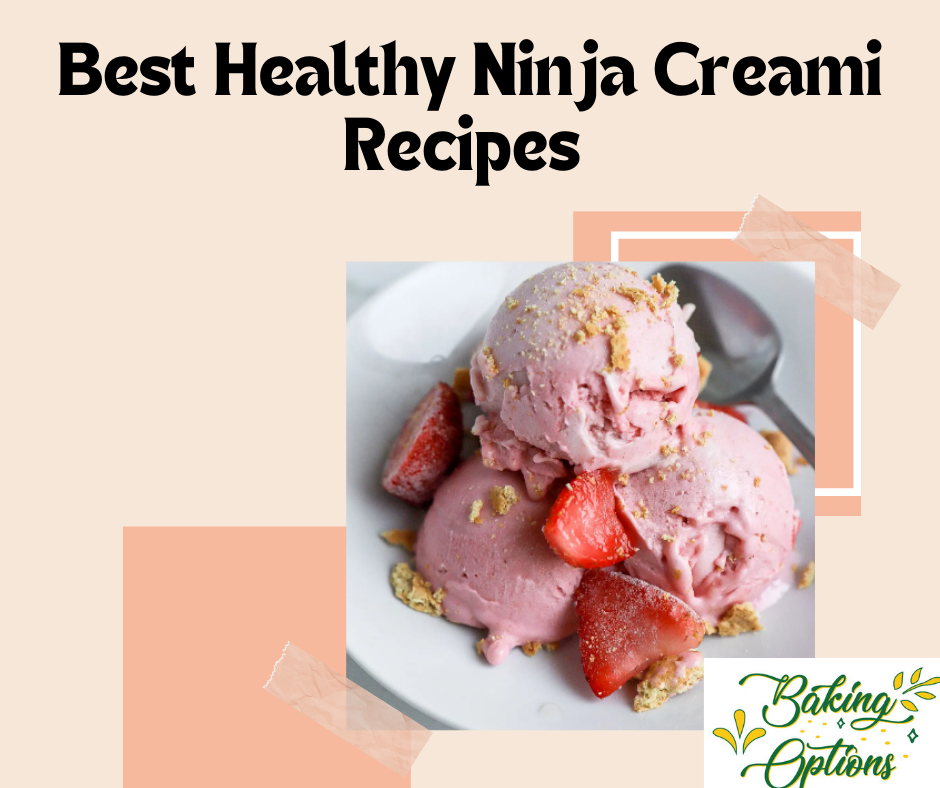 Best Healthy Ninja Creami Recipes