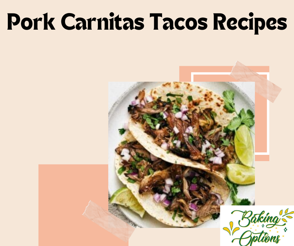 Pork Carnitas Tacos Recipes