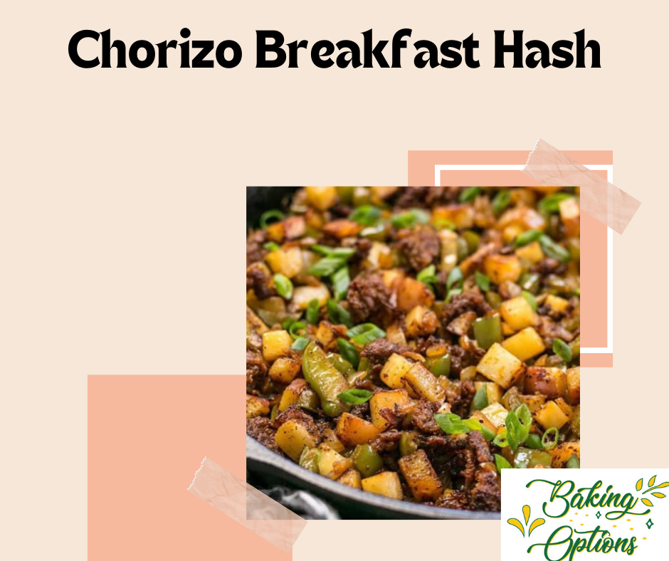 Chorizo Breakfast Hash