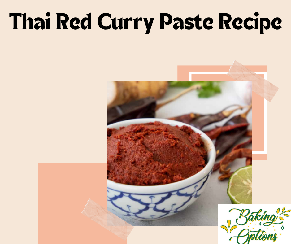 Thai Red Curry Paste Recipe