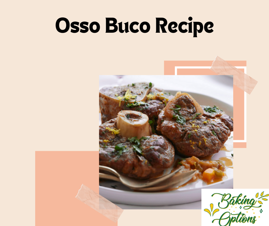 Osso Buco Recipe