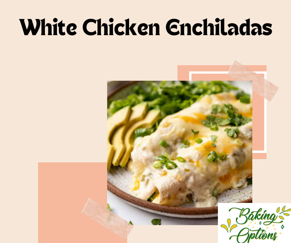 White Chicken Enchiladas