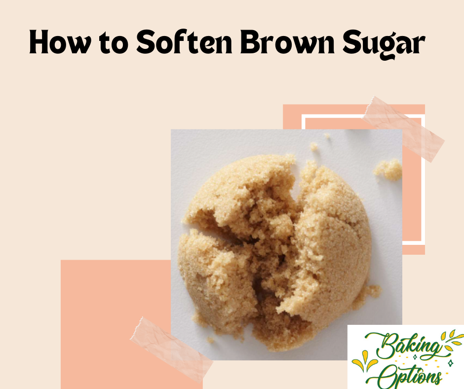 How to Soften Brown Sugar