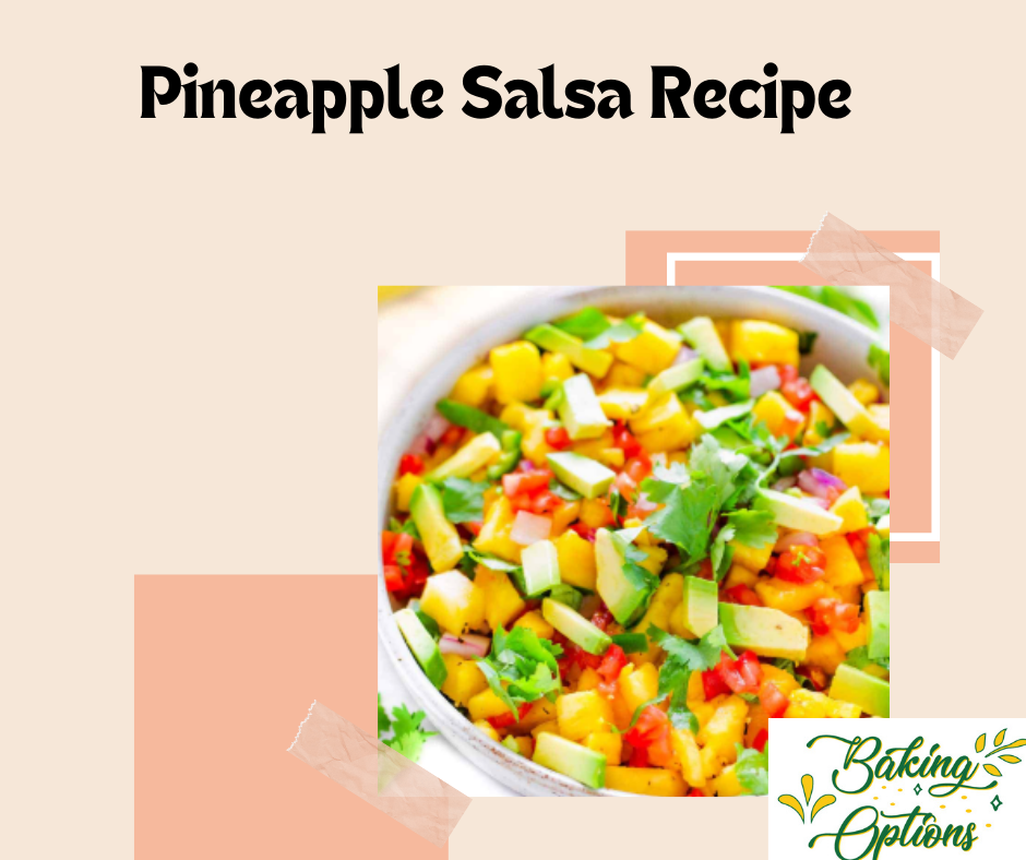 Pineapple Salsa Recipe