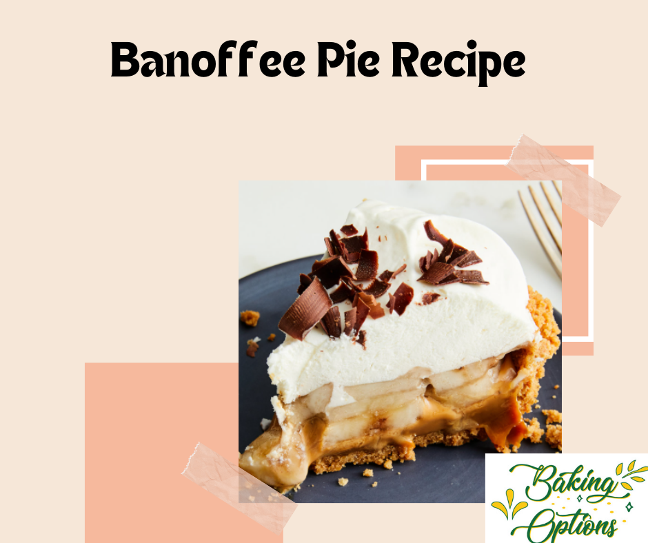 Banoffee Pie Recipe